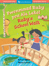 Ruby's School Walk